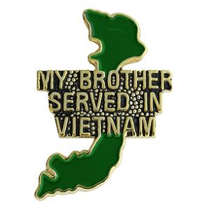 Vietnam My Brother Served Pin