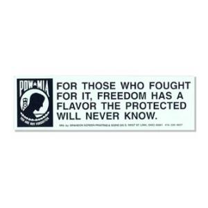 POW/MIA For Those Who Fought For It Bumper Sticker
