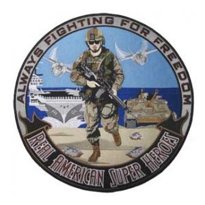 Real American Super Heroes Always Fighting For Freedom