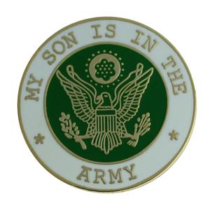 My Son Is In The Army Pin