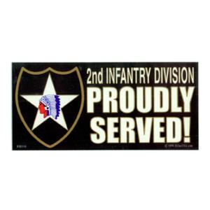2nd Infantry Division Proudly Served Bumper Sticker