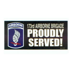 173rd Airborne Brigade Proudly Served Bumper Sticker