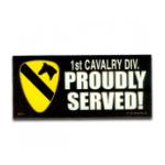 1st Cavalry Division Proudly Served Bumper Sticker