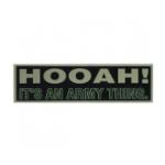 HOOAH It's an Army Thing Bumper Sticker