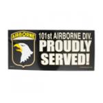 101st Airborne Division Proudly Served Bumper Sticker