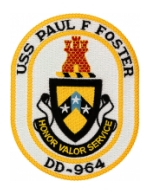 USS Paul F Foster DD-964 Ship Patch