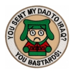 You Sent My Dad to Iraq? Patch