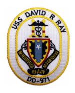 USS David R Ray DD-971 Ship Patch