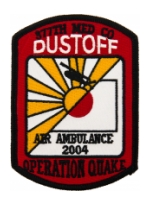 377th Medical Company Air Ambulance 2004 Operation Quake Dustoff Patch