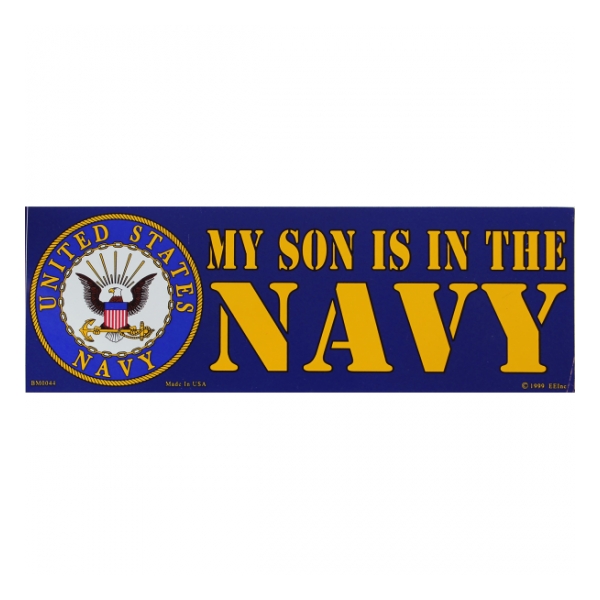 My Son is in the U.S. Navy Bumper Sticker