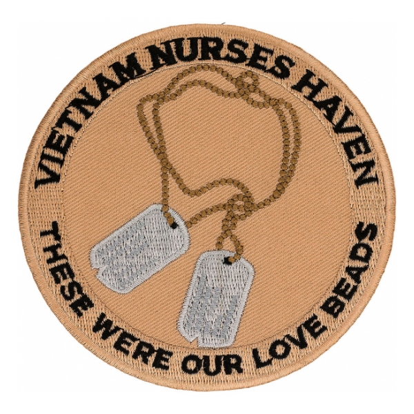 Vietnam Nurses Haven These Were Are Love Beads Patch (Dog Tags)