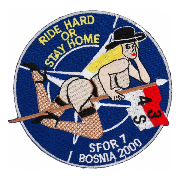 Bosnia SFOR 7 4/3 Air Cavalry Regiment Patch (Ride Hard Or Stay Home)