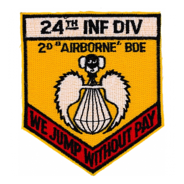 24th Infantry Division 2nd Airborne Brigade Patch (We Jump Without Pay