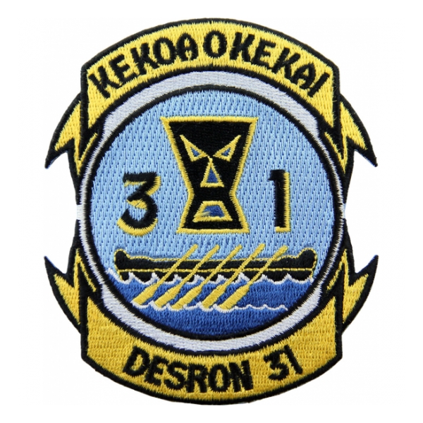 Destroyer Squadron DESRON 31 "Ke Koa O Ke Kai