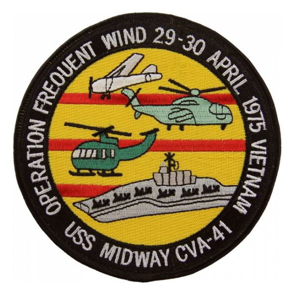USS Midway CVA-41 Operation Frequent Wind Vietnam  Ship Patch