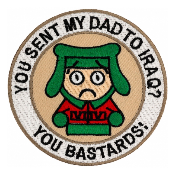 You Sent My Dad to Iraq? Patch