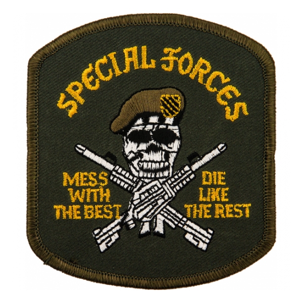 Special Forces Mess With The Best Patch