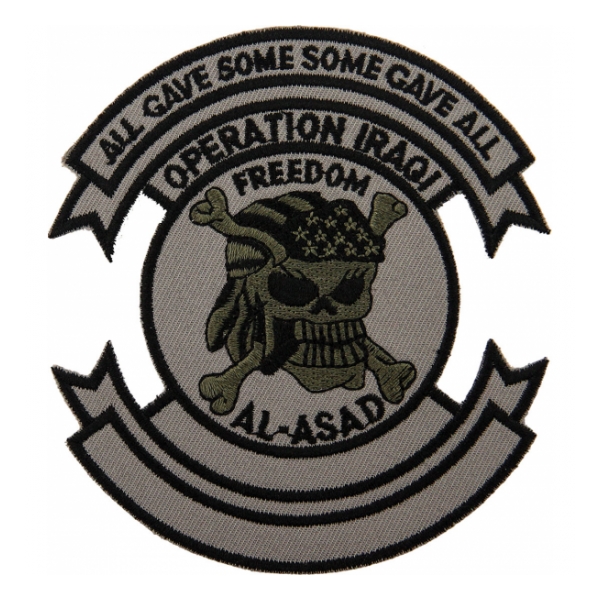 Operation Iraqi Freedom AL-ASAD  All Gave Some / Some Gave all Patch